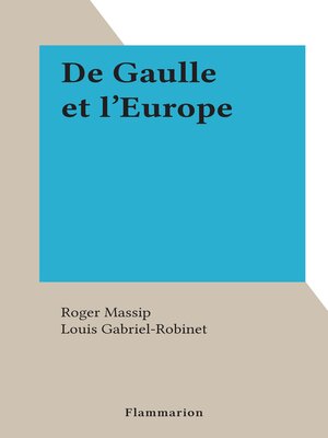 cover image of De Gaulle et l'Europe